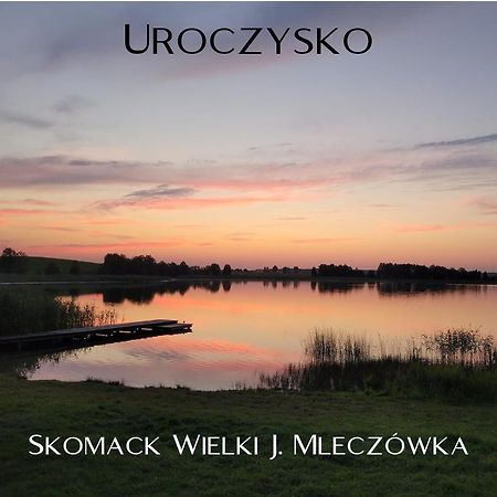 Uroczysko Skomackie Stare Juchy Exteriör bild